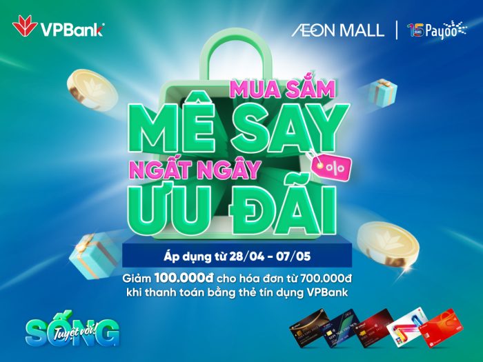 Giảm ngay 100.000đ cho chủ thẻ tín dụng VPBank mua sắm tại AEON MALL