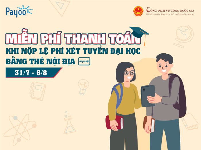 Đồng hành cùng thí sinh, Payoo miễn phí dịch vụ nộp lệ phí xét tuyển đại học