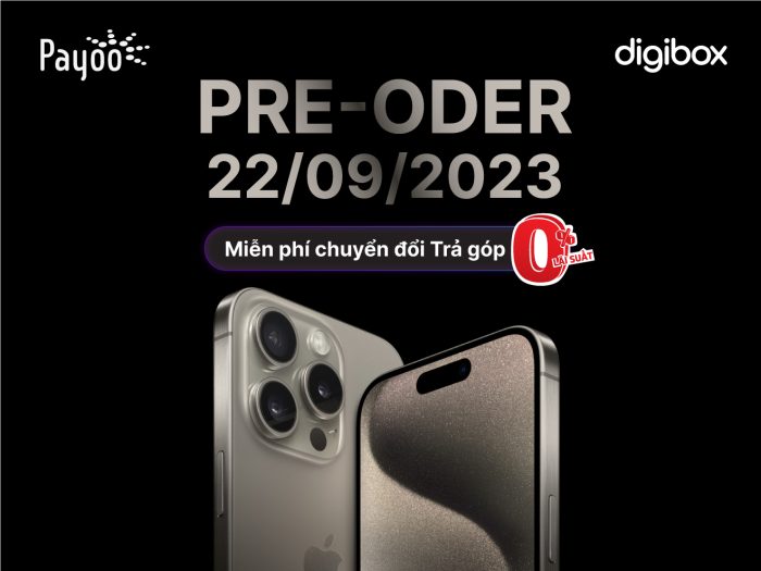 Payoo và Digibox hỗ trợ các tín đồ iPhone lên đời dế yêu