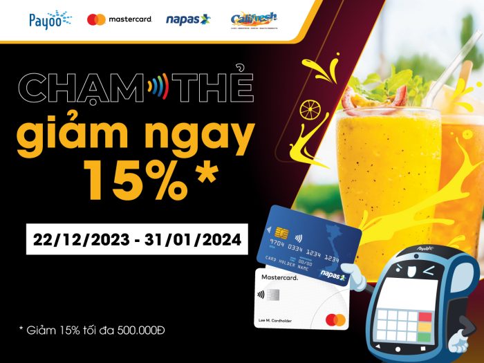 Chạm thẻ Mastercard và Napas, ưu đãi đến 500.000 tại Califresh