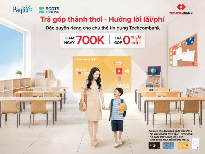 Techcombank ưu đãi 700.000đ, cùng các con chinh phục Tiếng Anh tại Scots English